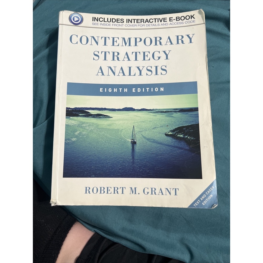 Contemporary Strategy Analysis with Access Code : Text and Cases by Robert M....